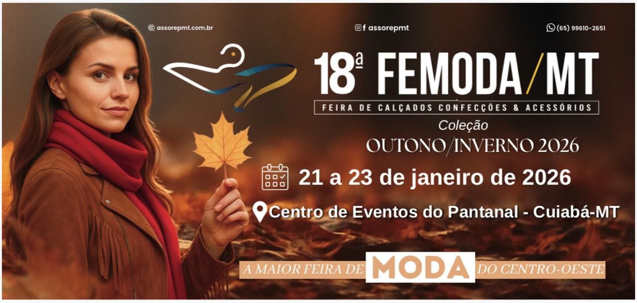 FEMODA-MT: local estratégico onde lojistas compram direto das grandes marcas do país