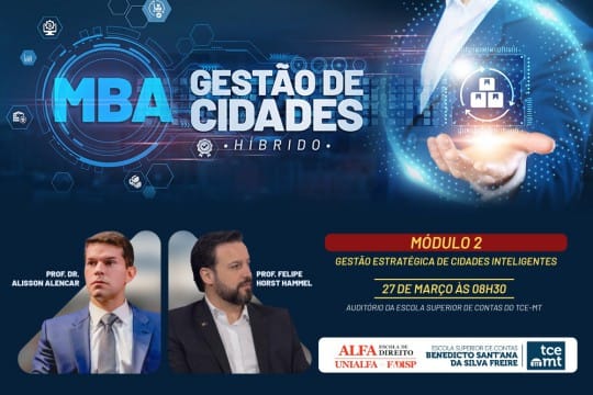 TCE-MT promove aula sobre cidades inteligentes no MBA em Gestão de Cidades
