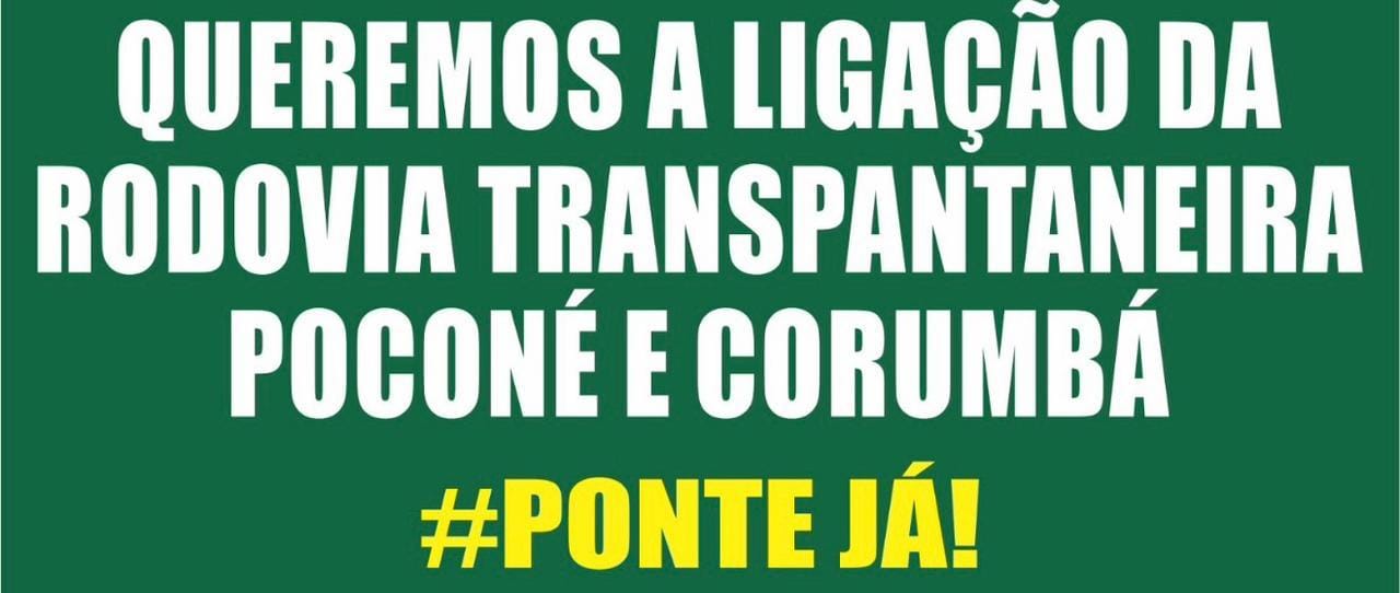 Poconé debate construção de ponte entre MT e Corumbá no próximo sábado (9), 15 horas