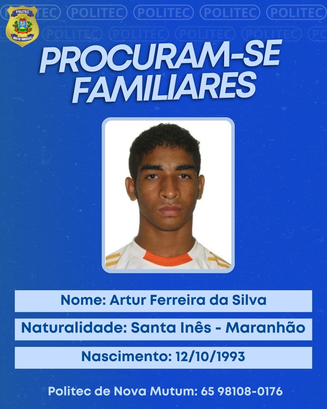 Politec procura familiares de homem vítima de homicídio em Nova Mutum