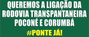 Poconé debate construção de ponte entre MT e Corumbá no próximo sábado (9), 15 horas